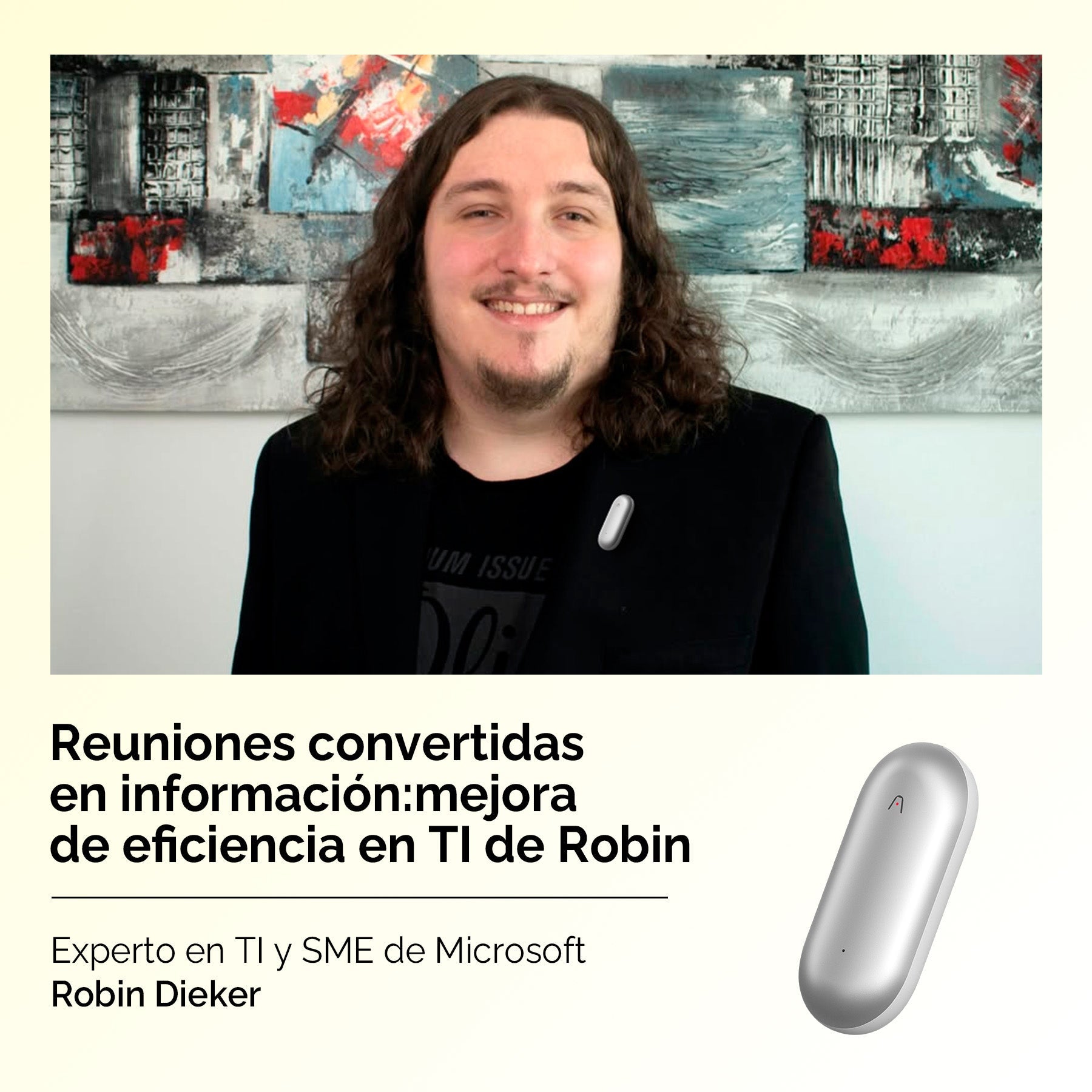 Perspectivas: la experiencia de Robin con Plaud