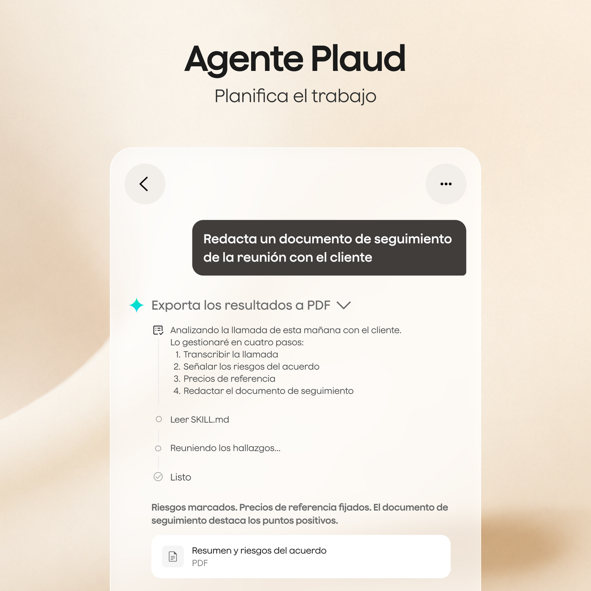 La interfaz de Agente Plaud muestra la planificación de tareas para redactar un documento de seguimiento de reunión y exportar un resumen en PDF.