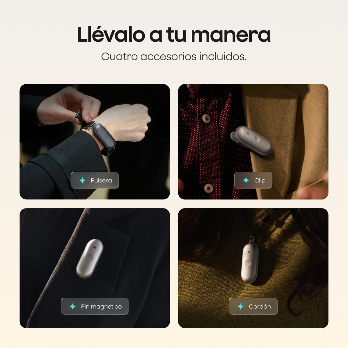Cuatro escenas muestran el Plaud NotePin S con sus accesorios: pulsera, clip, pin magnético y cordón, bajo el título Llévalo a tu manera.