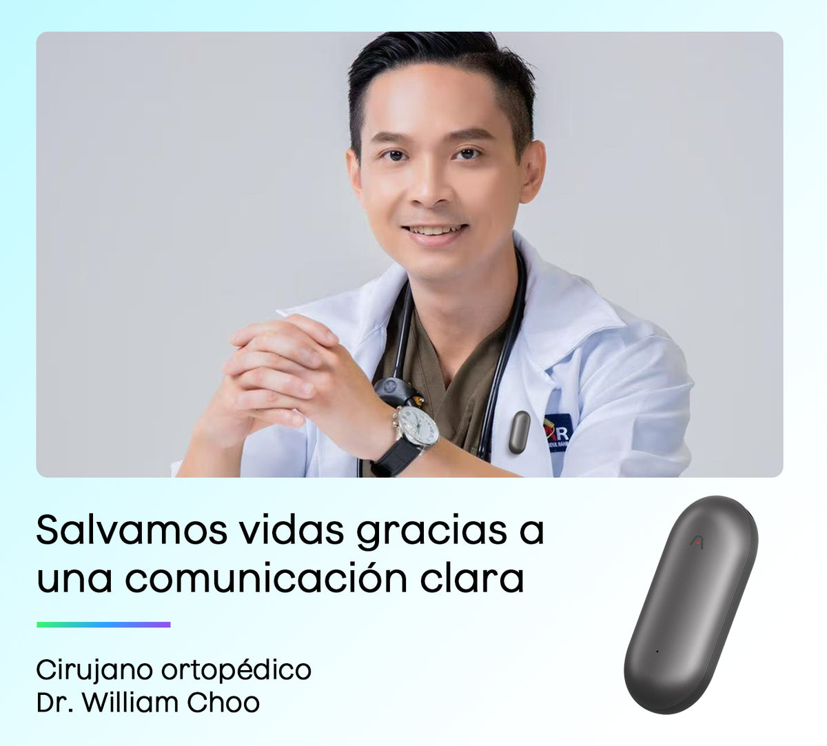Dr. William Choo con un Plaud NotePin S gris oscuro en su bata, y un Plaud NotePin separado. Texto: 'Salvamos vidas gracias a u